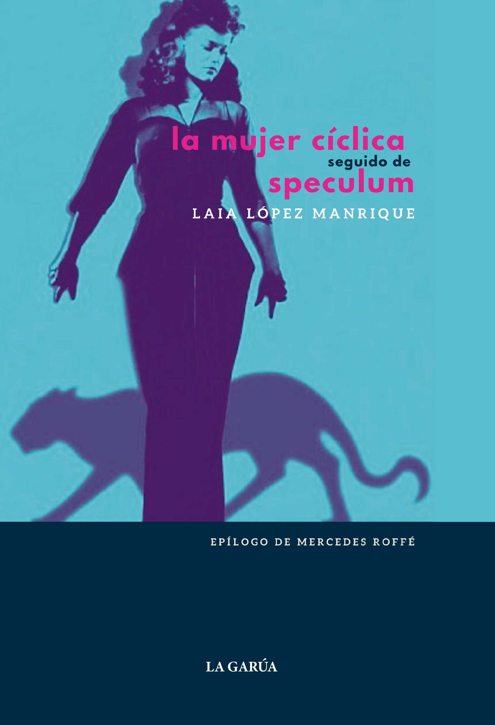 La mujer cíclica | La Garúa Poesía